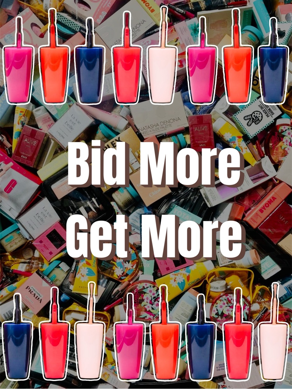 The more you bid the more you get - surprise cosmetics etc.